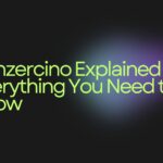 Xunzercino Explained – Everything You Need to Know
